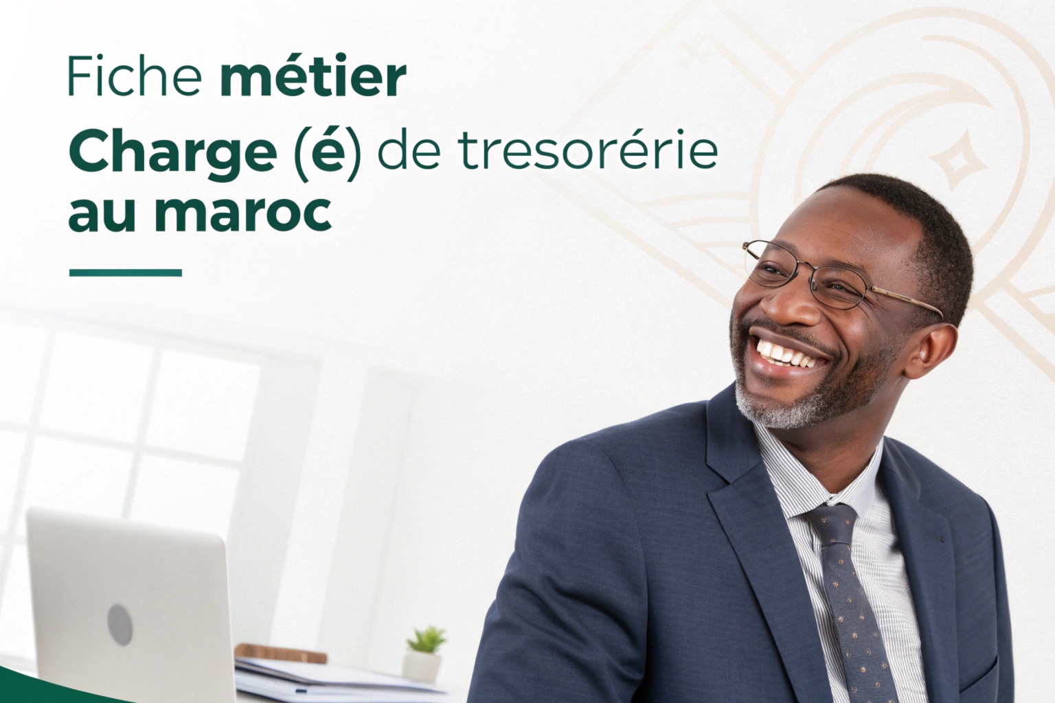 Fiche métier : Chargé(e) de trésorerie au Maroc